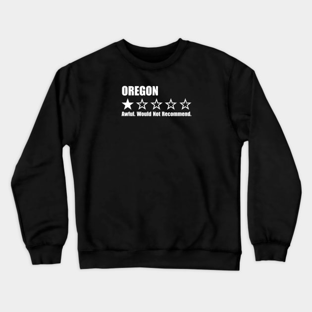 Oregon One Star Review Crewneck Sweatshirt by Rad Love